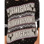 Christmas This Is as Jolly as I Get Light-Up Sweater - Image 2
